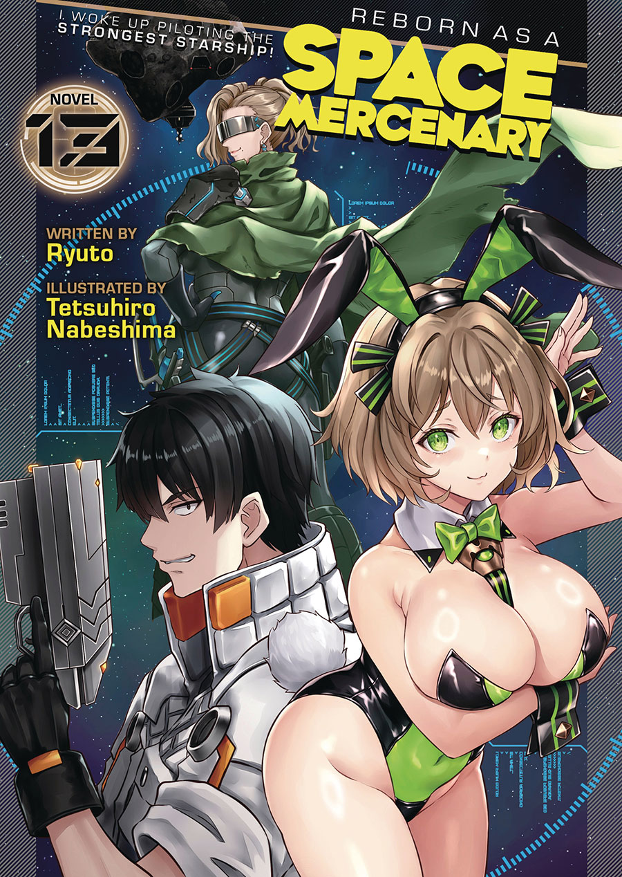 Reborn As A Space Mercenary I Woke Up Piloting The Strongest Starship Light Novel Vol 13