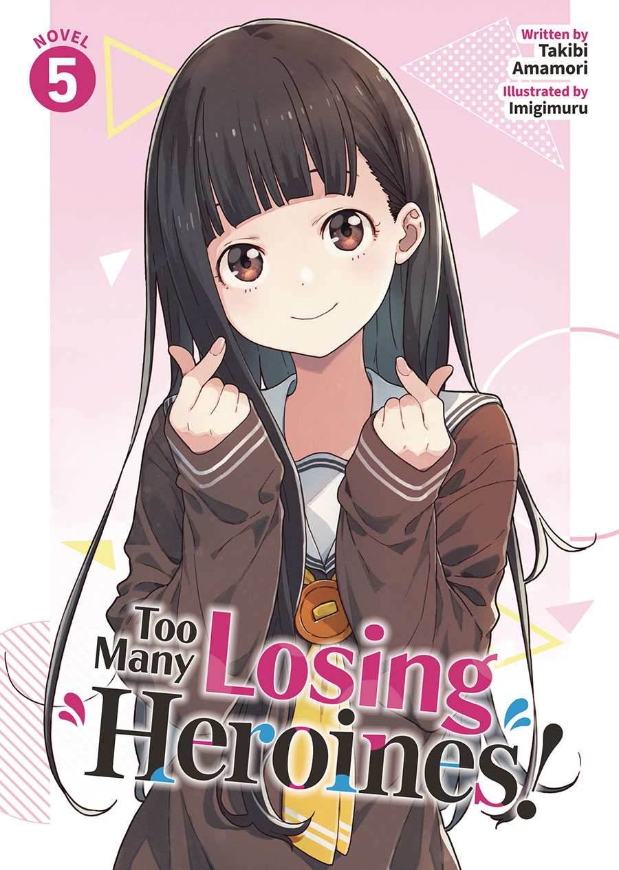 TOO MANY LOSING HEROINES L NOVEL VOL 05 (C: 0-1-2)