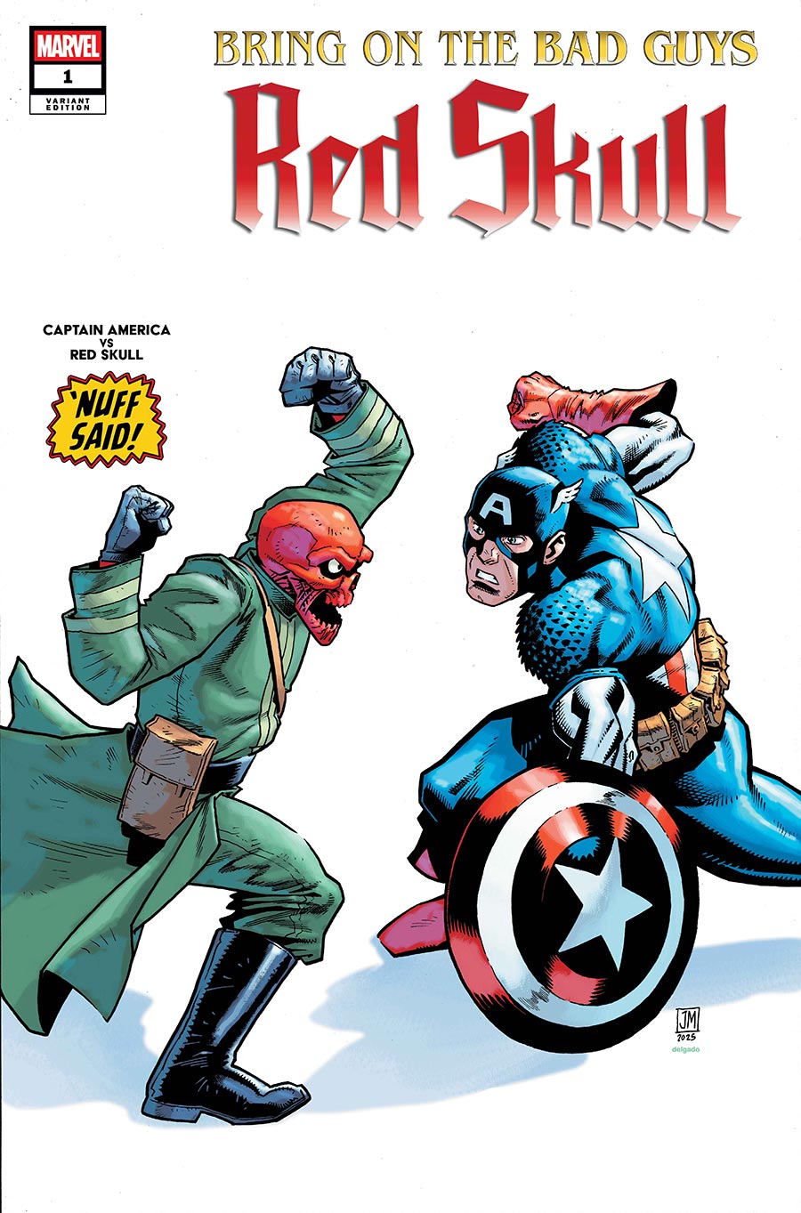 Bring On The Bad Guys Red Skull #1 (One Shot) Cover F Incentive Justin Mason Nuff Said Variant Cover