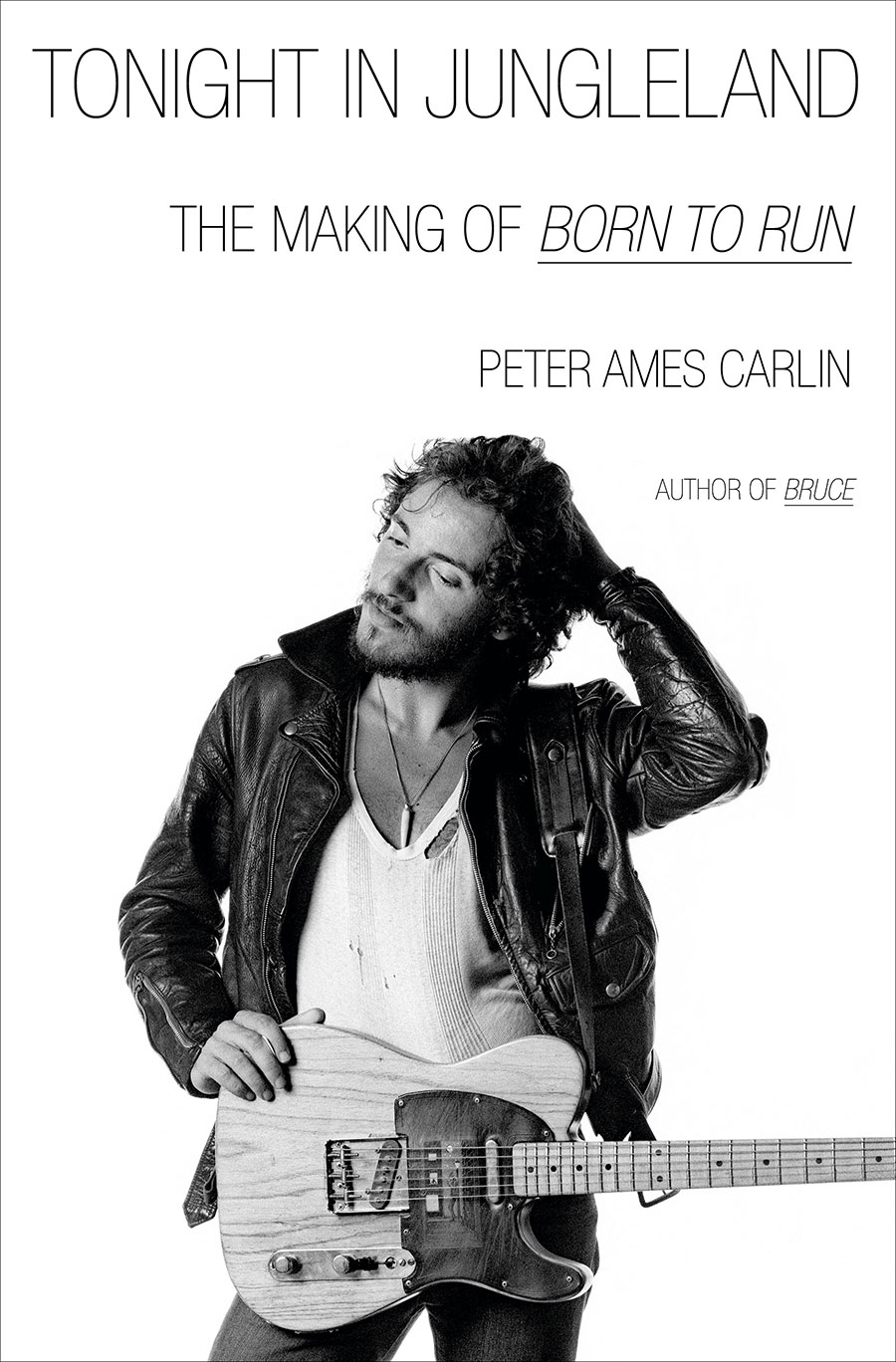 Tonight In Jungleland The Making Of Born To Run HC