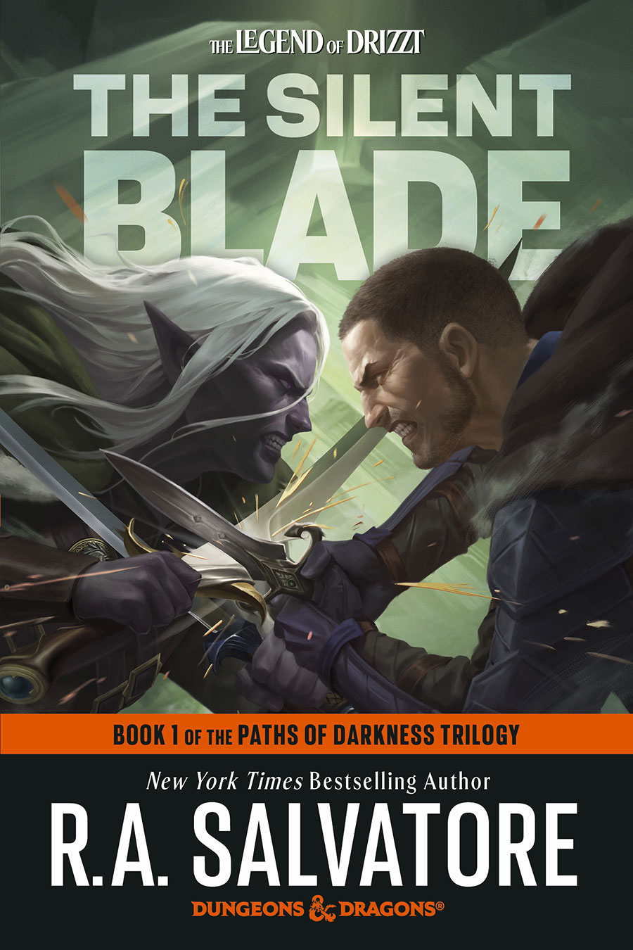Legend Of Drizzt The Silent Blade Dungeons & Dragons Book 1 Of The Paths Of Darkness Trilogy TP