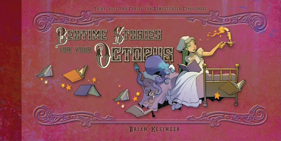 BEDTIME STORIES FOR YOUR OCTOPUS HC (C: 0-1-1)