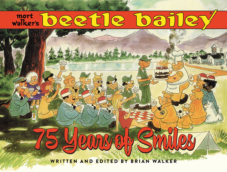 Mort Walkers Beetle Bailey 75 Years Of Smiles HC