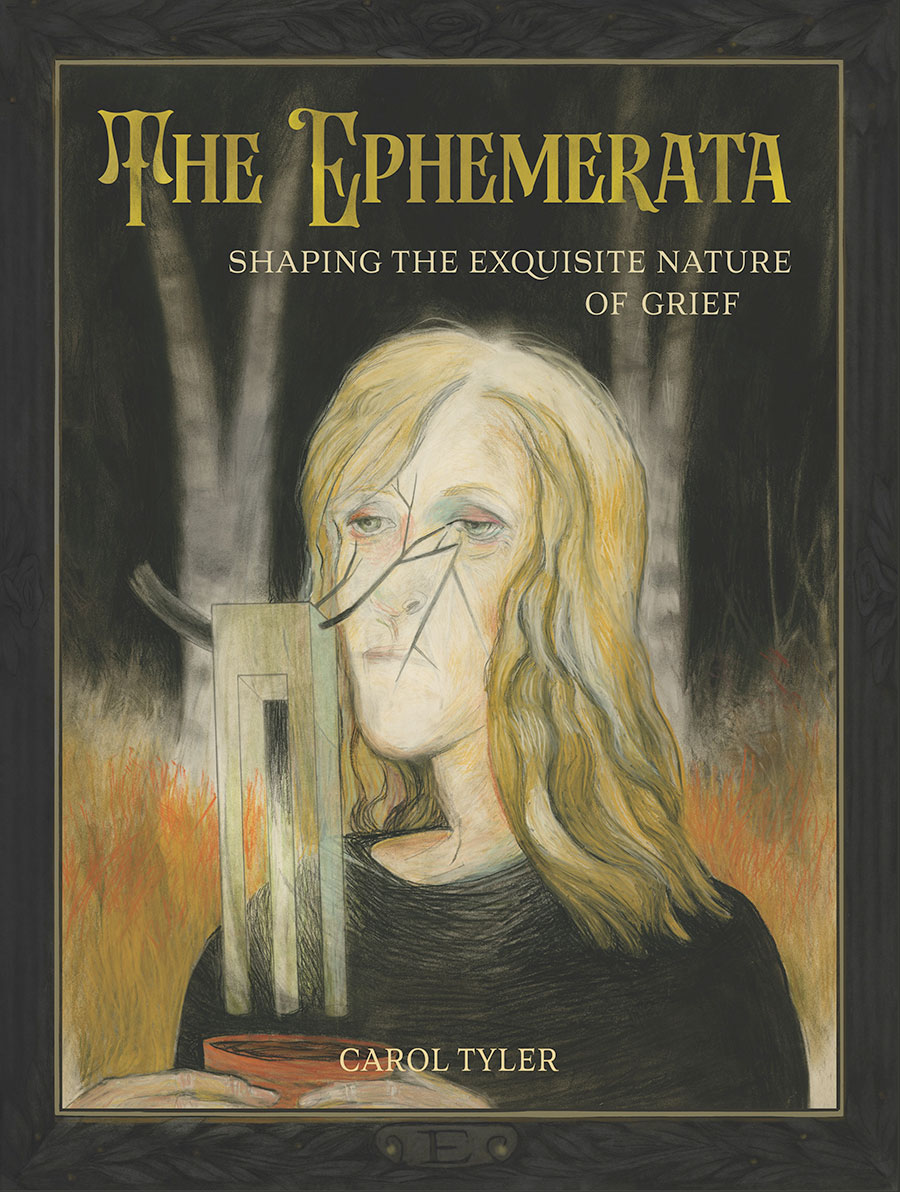Ephemerata Shaping The Exquisite Nature Of Grief HC