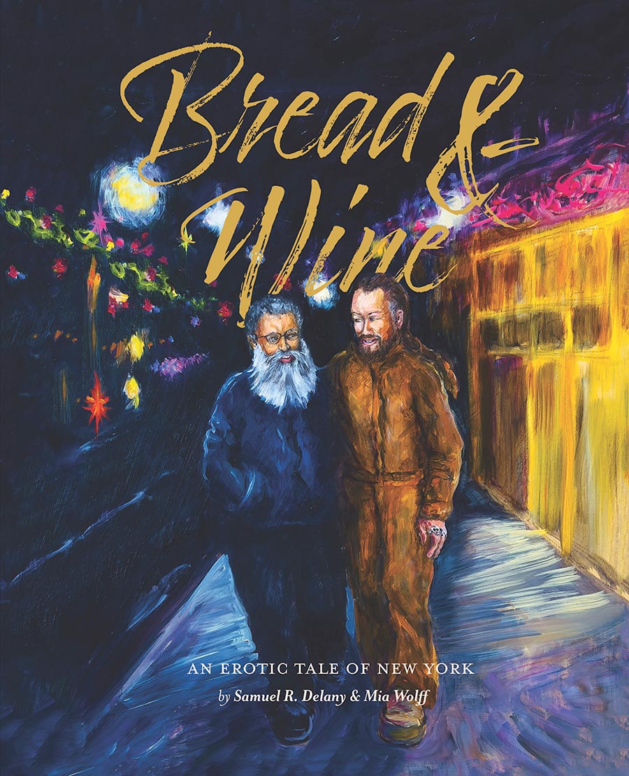 Bread And Wine An Erotic Tale Of New York HC Updated Edition
