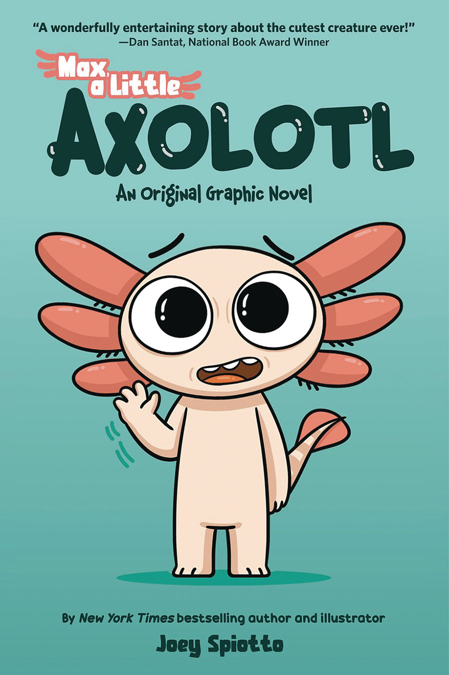 MAX LITTLE AXOLOTL GN VOL 01 (C: 0-1-1)