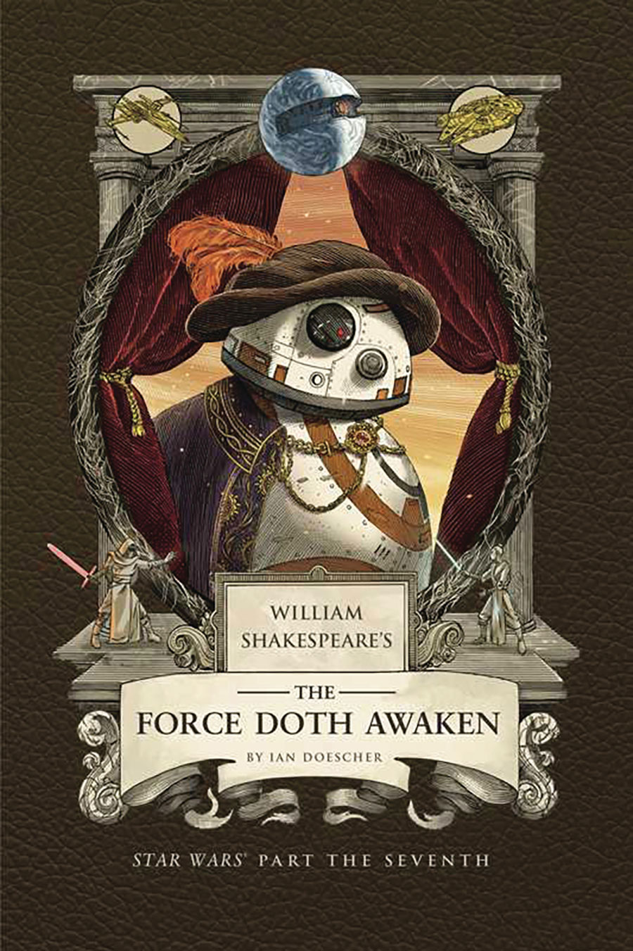 WM SHAKESPEARE STAR WARS FORCE DOTH AWAKEN PT 7TH HC (C: 0-1