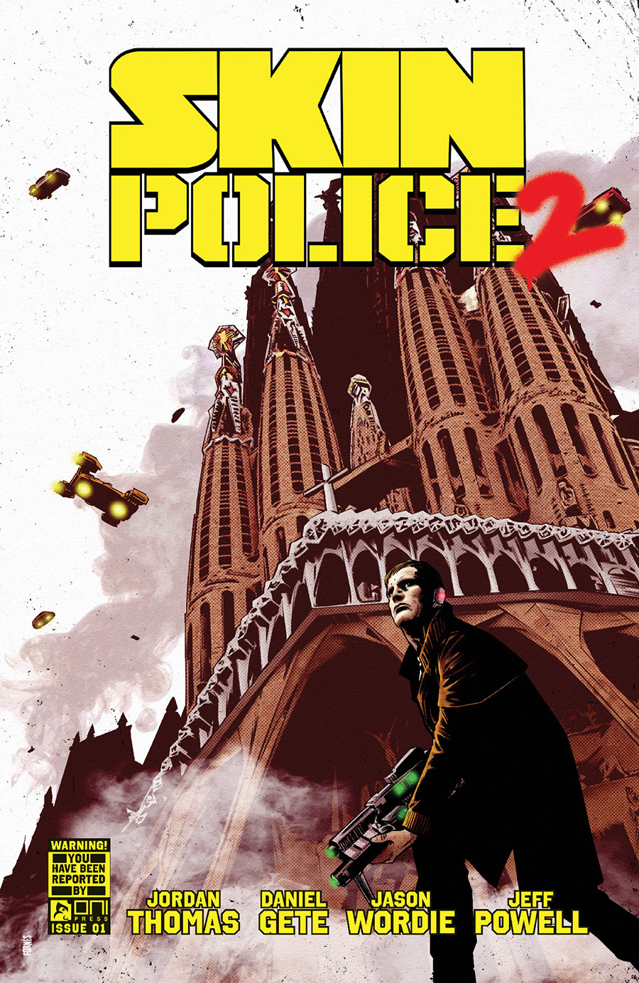 Skin Police 2 #1 Cover B Variant Jorge Fornes Cover