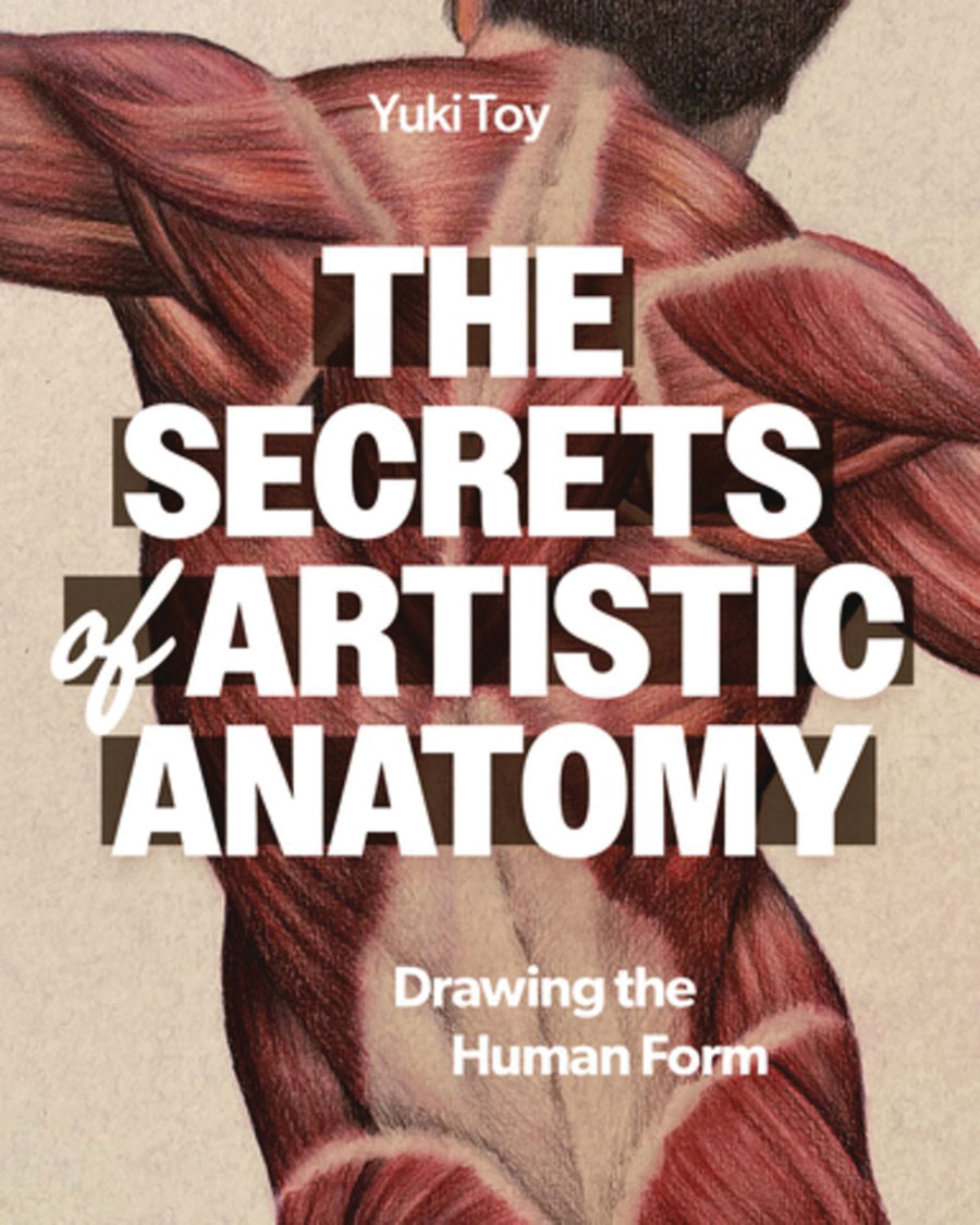 SECRETS OF ARTISTIC ANATOMY DRAWING THE HUMAN FORM SC (C: 0-