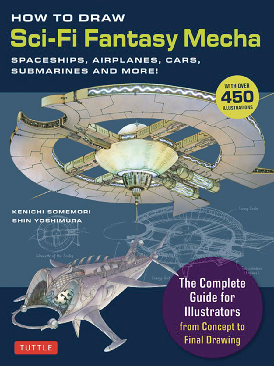 HOW TO DRAW SCI FI FANTASY MECHA SPACESHIPS & MORE SC (C: 0-