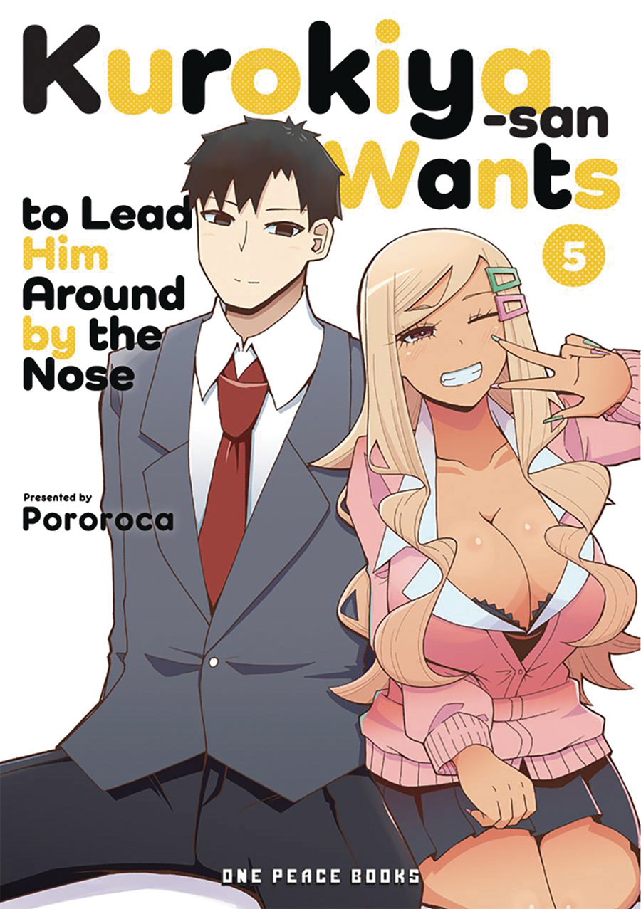 Kurokiya-San Wants To Lead Him Around By The Nose Vol 5 GN