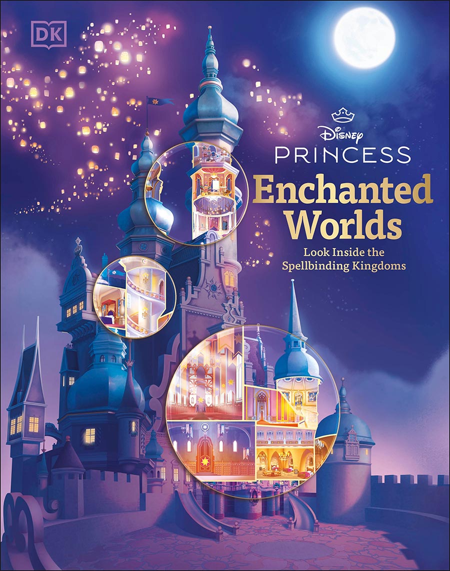 Disney Princess Enchanted Worlds Look Inside The Spellbinding Kingdoms HC