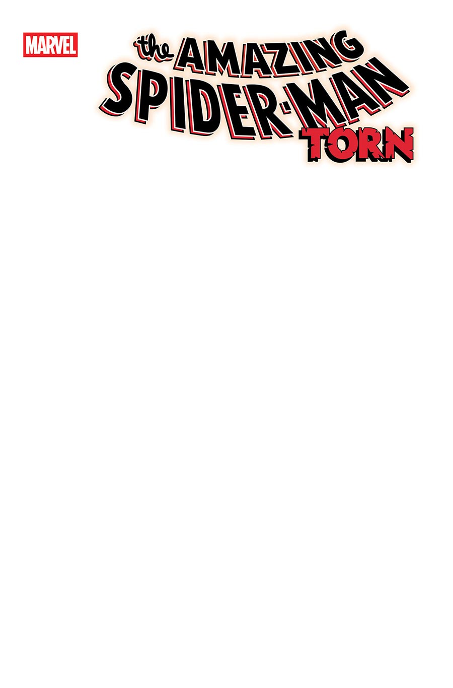Amazing Spider-Man Torn #1 Cover G Variant Blank Cover