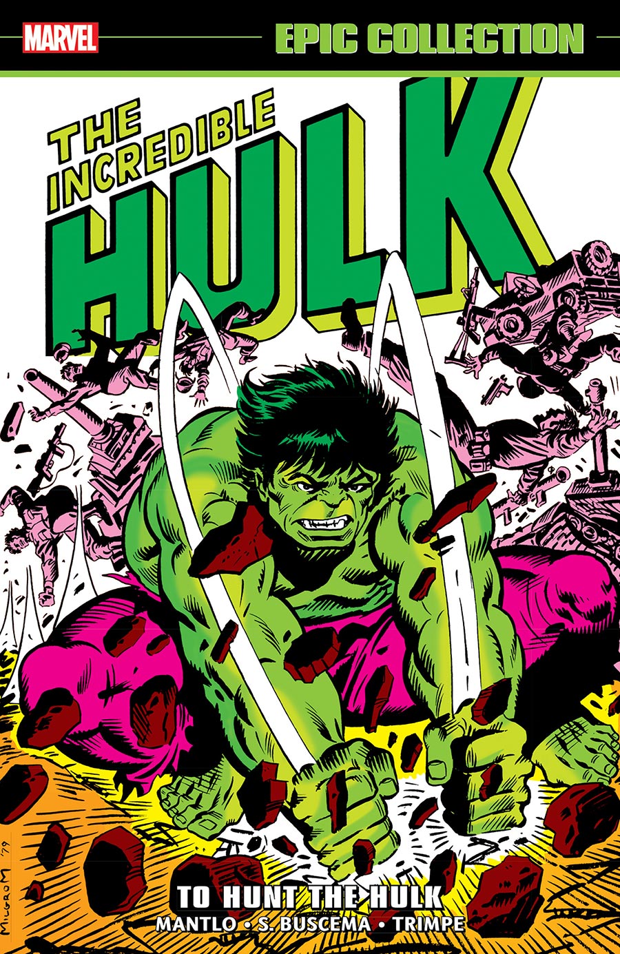 Incredible Hulk Epic Collection Vol 10 To Hunt The Hulk TP