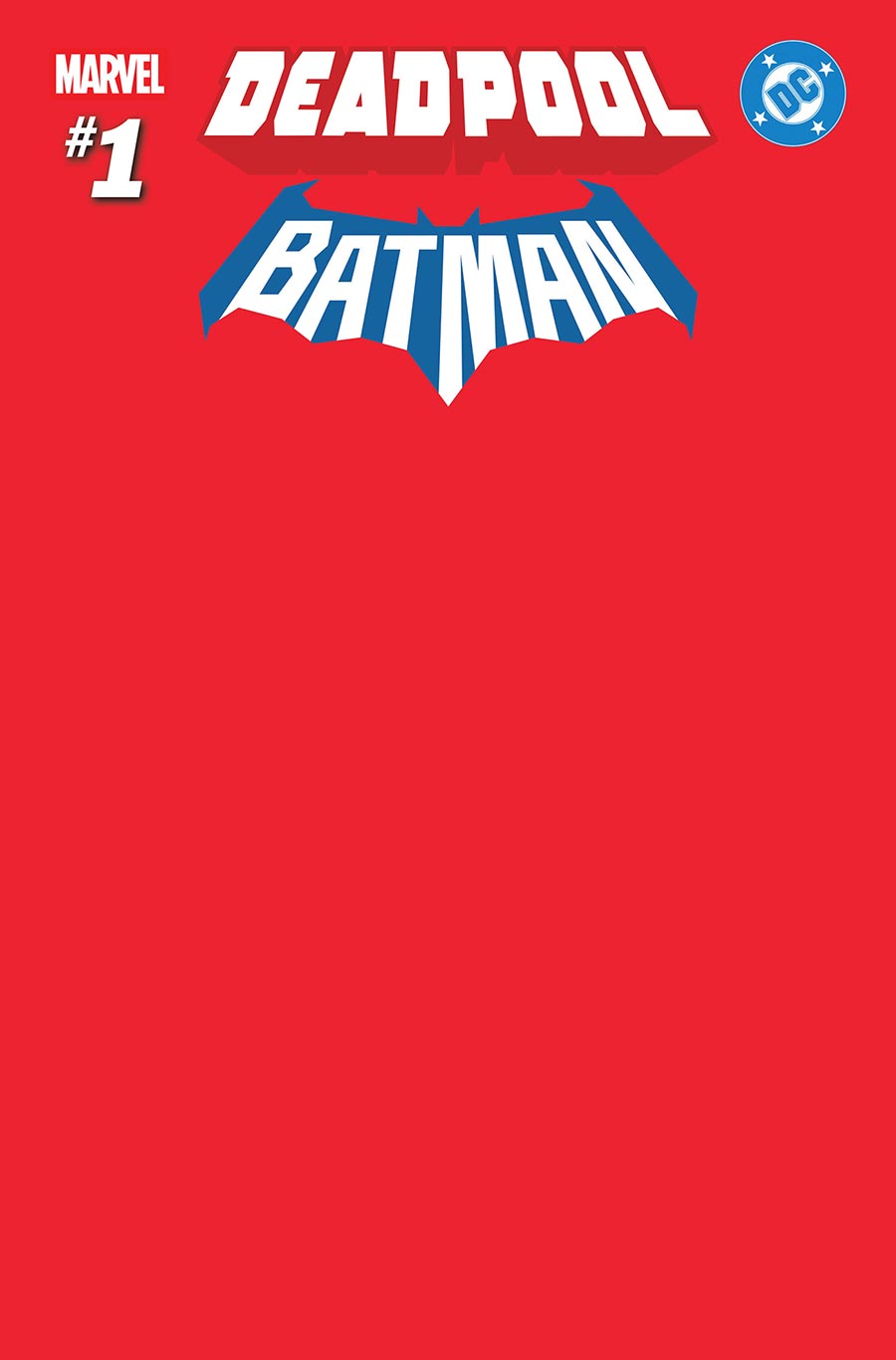 Marvel DC Deadpool Batman #1 (One Shot) Cover P Variant Red Blank Cover