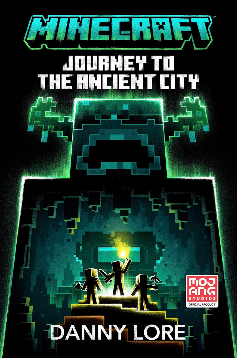 Minecraft Journey To The Ancient City An Official Minecraft Novel TP