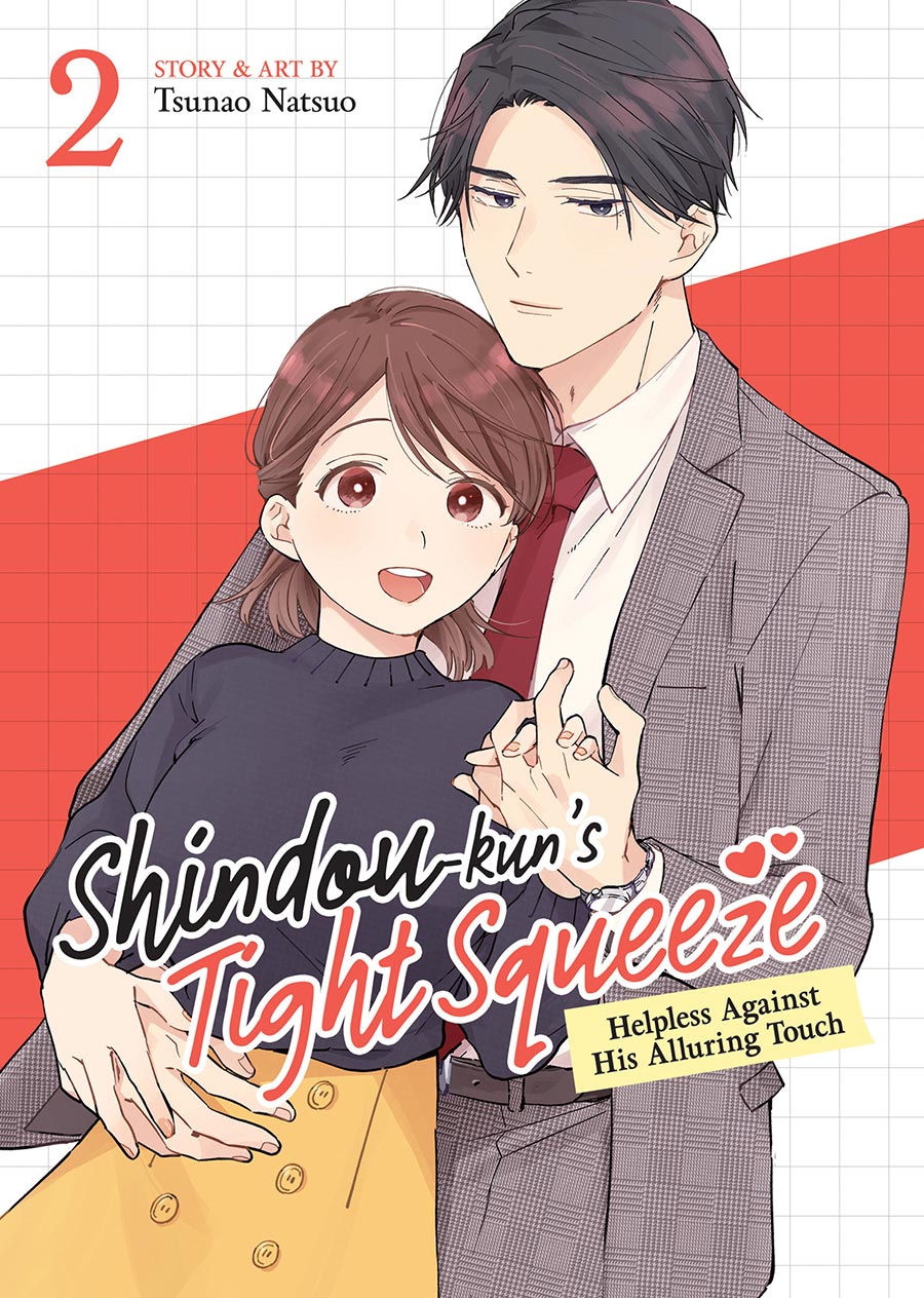 Shindou-Kuns Tight Squeeze Helpless Against His Alluring Touch Vol 2 GN