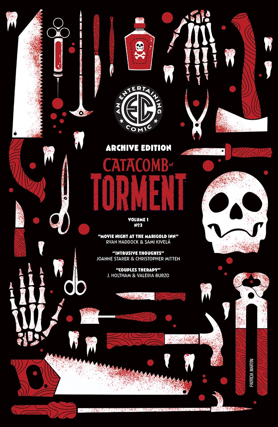 Catacomb Of Torment #3 Cover E Incentive Patricia Martin EC Archive Edition Variant Cover (EC Comics)