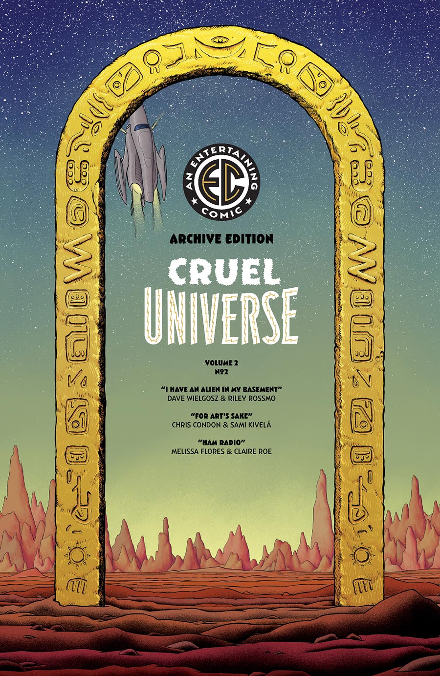 Cruel Universe Vol 2 #2 Cover E Incentive Malachi Ward EC Archive Edition Variant Cover (EC Comics)