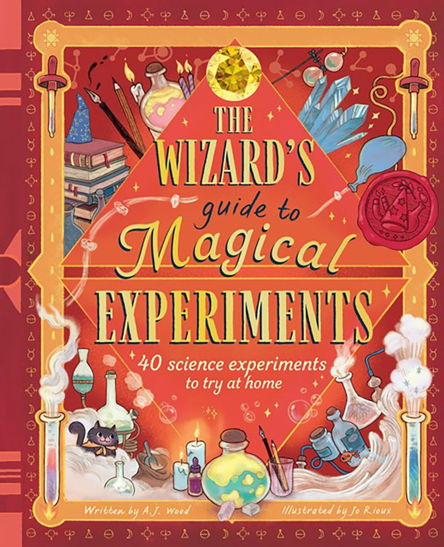 Wizards Guide To Magical Experiments 40 Science Experiments To Try At Home HC