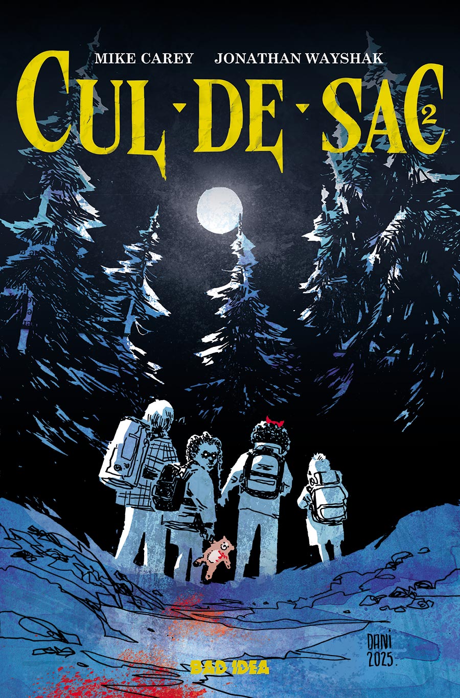 Cul-De-Sac #2 Cover C Incentive Dani Strips Variant Cover