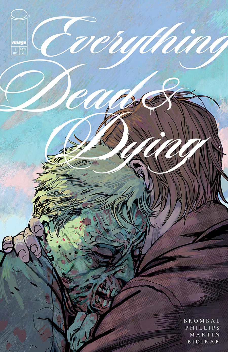 Everything Dead & Dying #1 Cover C Incentive Joshua Hixson Variant Cover