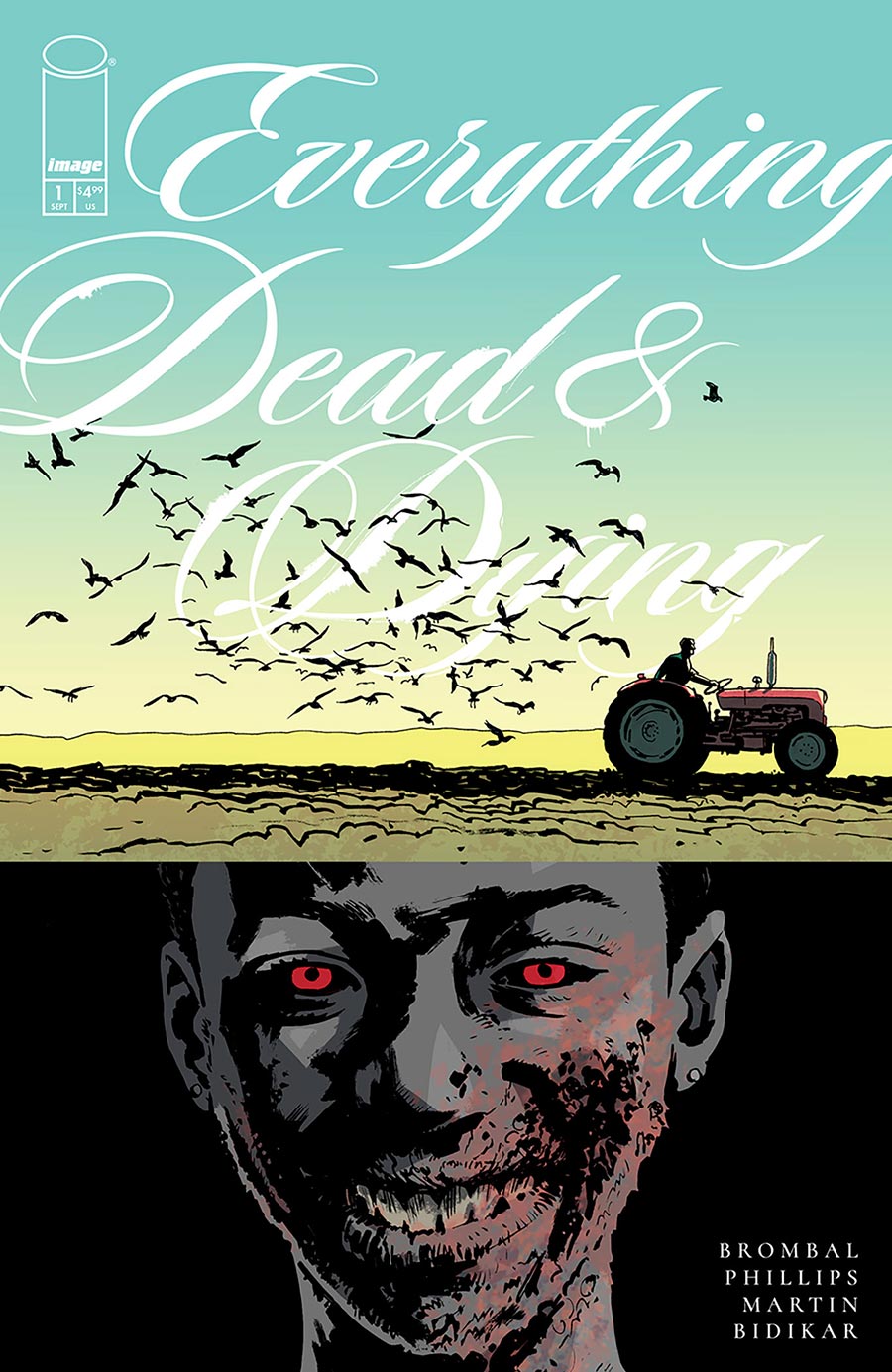 Everything Dead & Dying #1 Cover D Incentive Sean Phillips Tractor Variant Cover