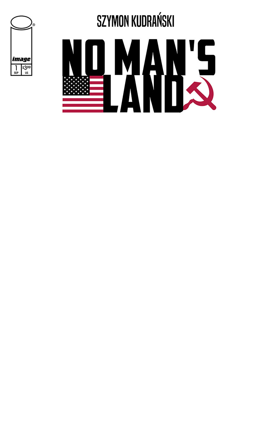 No Mans Land #1 Cover G Variant Blank Cover
