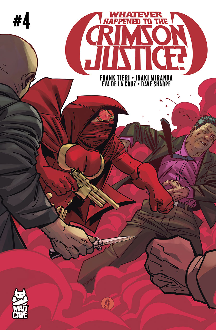 Whatever Happened To The Crimson Justice #4