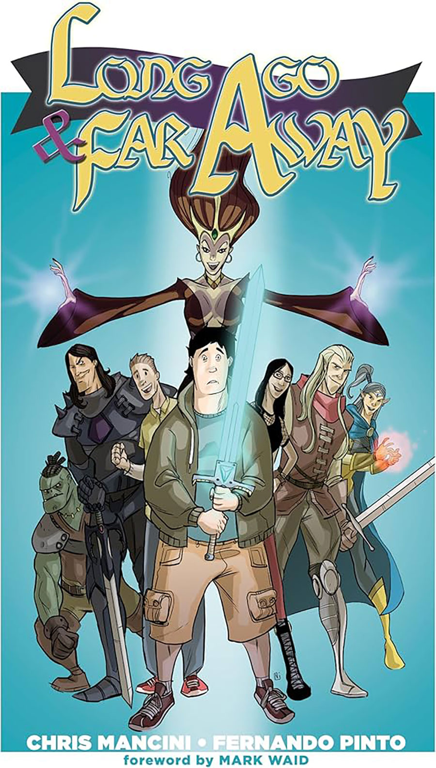 Long Ago And Far Away Vol 1 TP