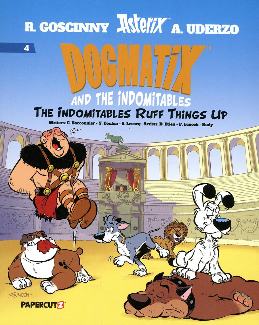 Dogmatix And The Indomitables Vol 4 The Indomitables Ruff Things Up TP