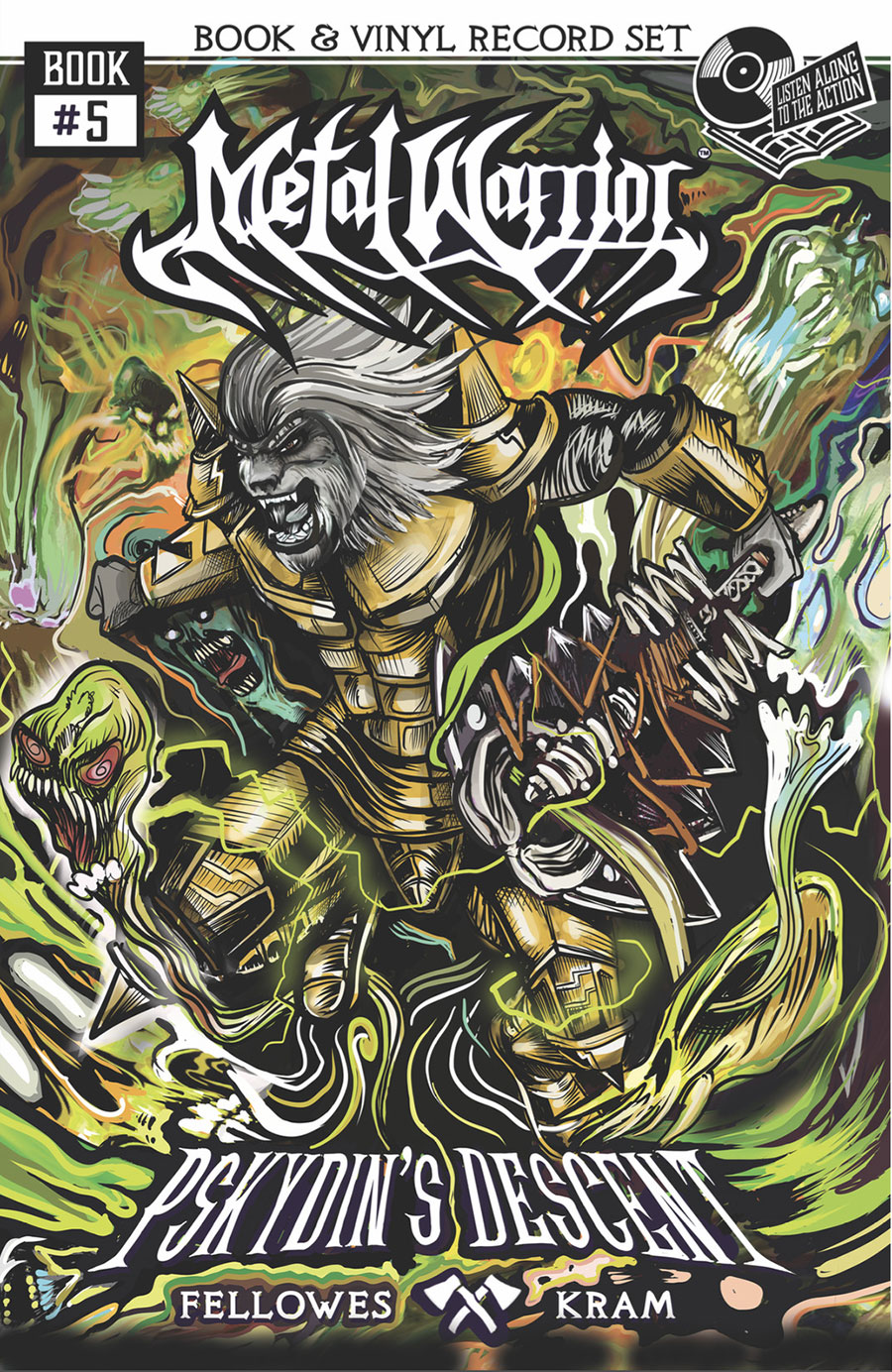 Metal Warrior Psykdins Descent Vol 5 Pskydins Descent Out Of Detention And Into Darkness With 7-Inch Vinyl
