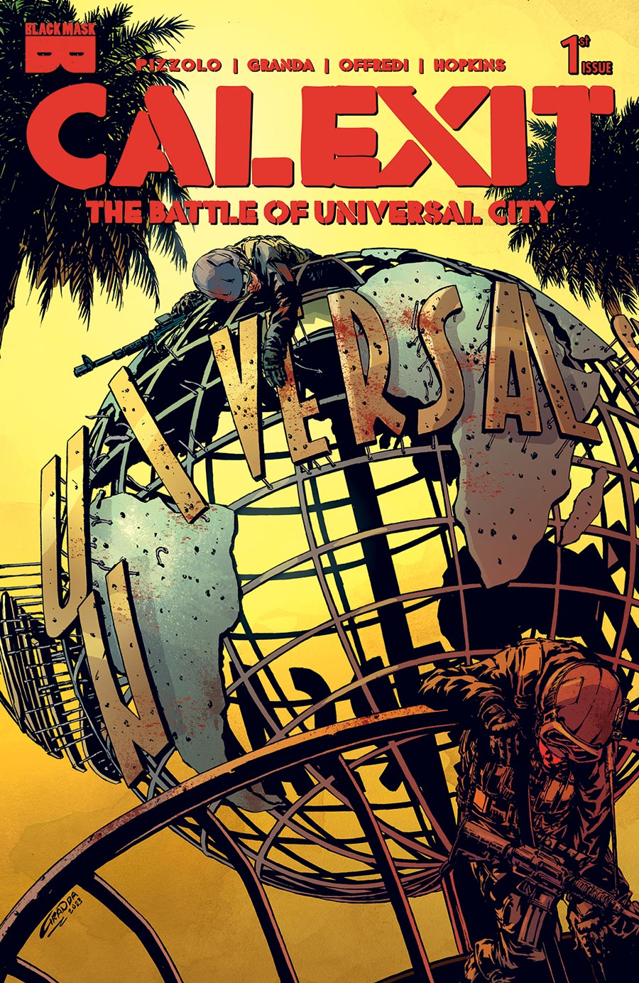 Calexit The Battle Of Universal City #1 Cover A Regular C Granda Cover
