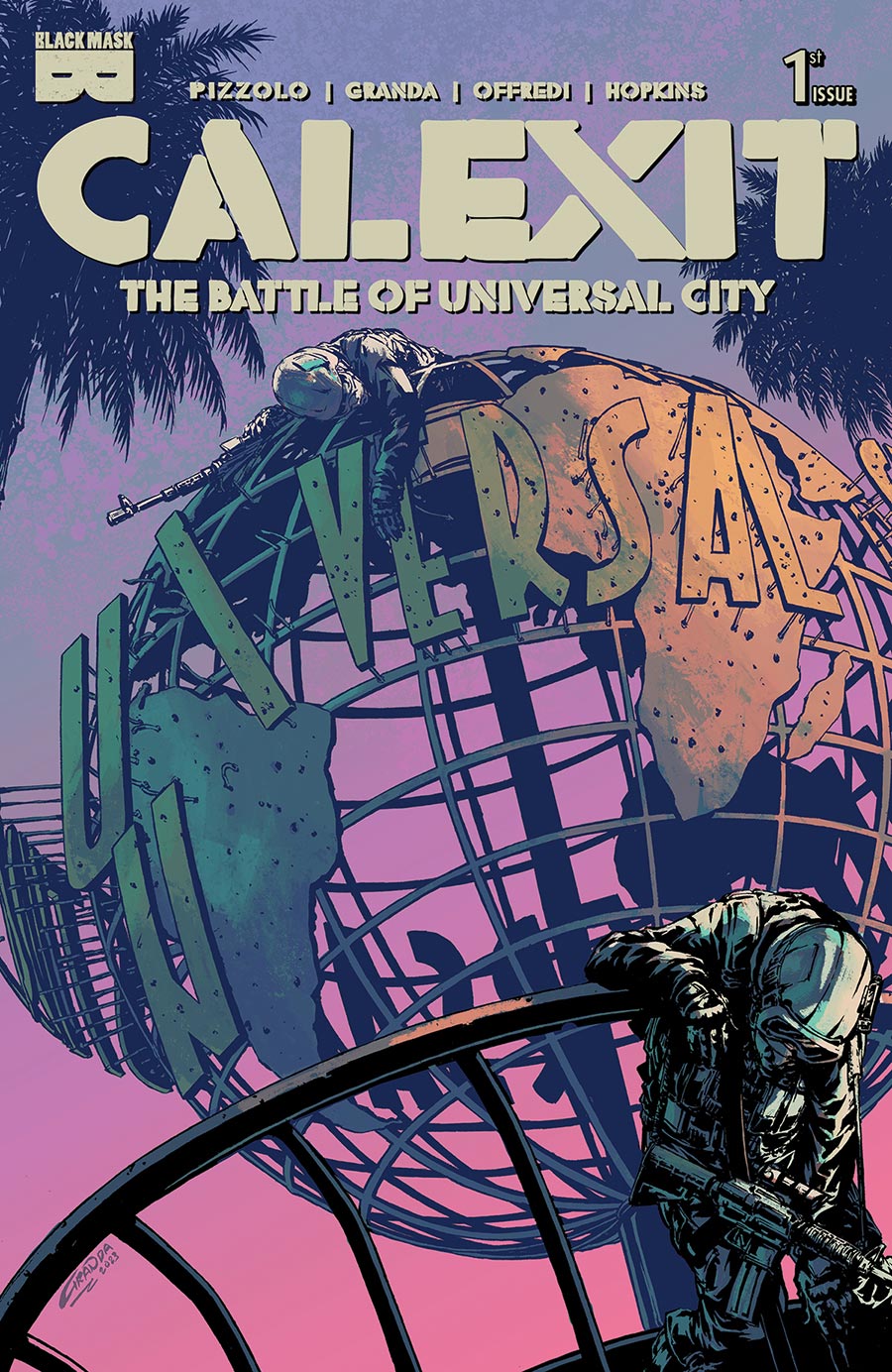 Calexit The Battle Of Universal City #1 Cover B Variant C Granda Twilight Cover