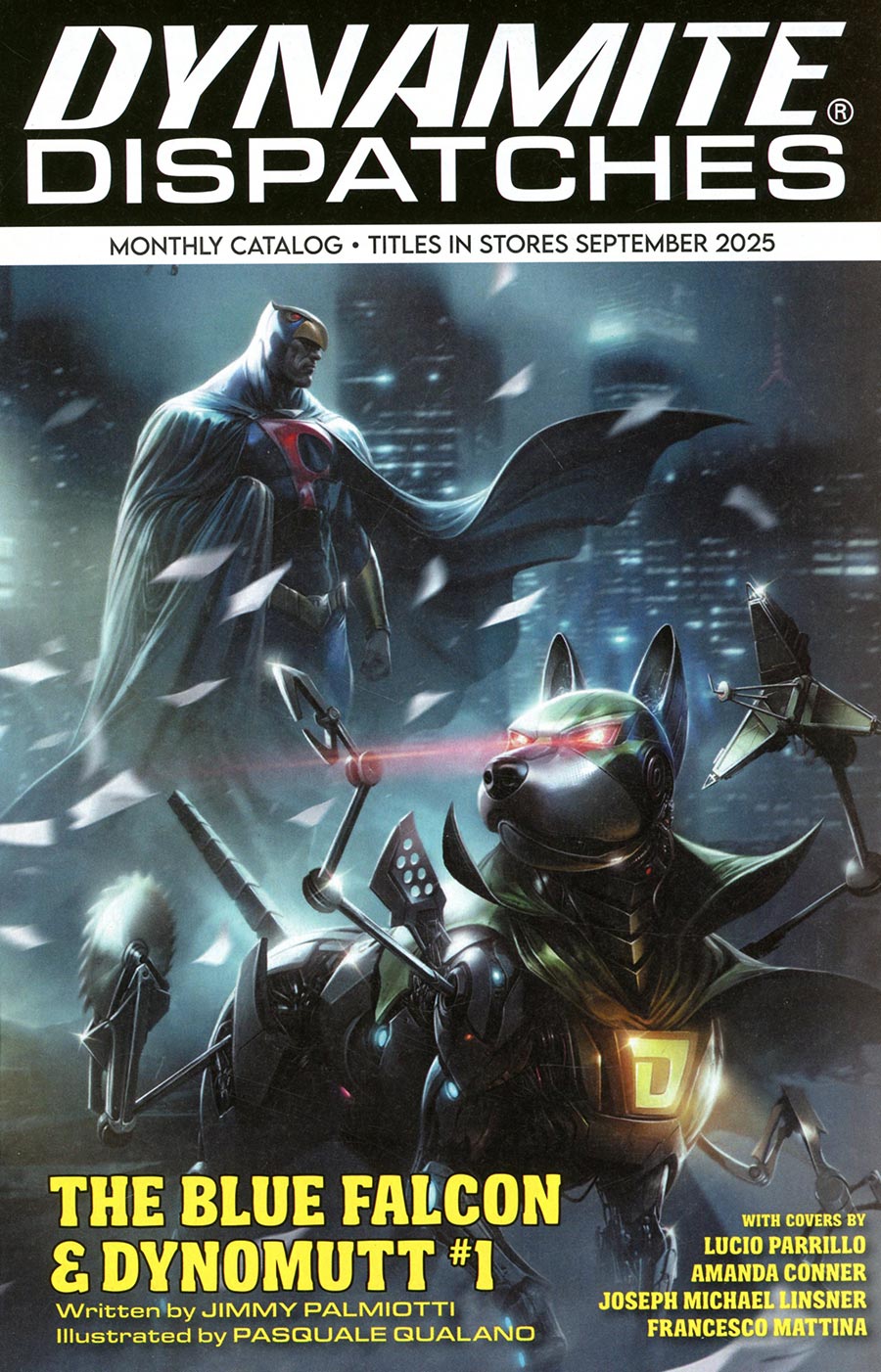 Dynamite Dispatches #1 July 2025 - FREE - Limit 1 Per Customer