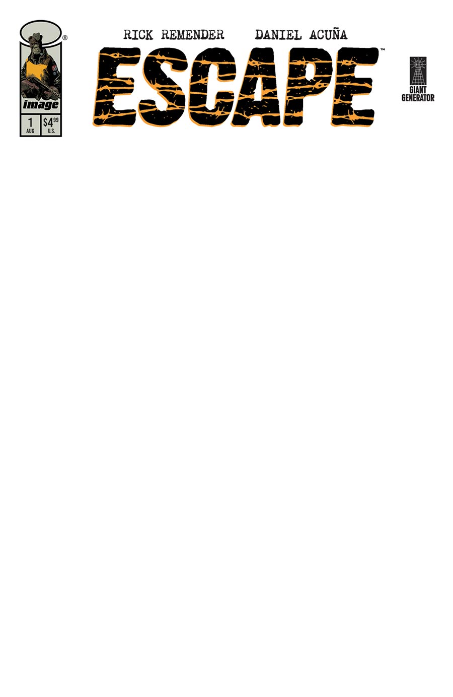 Escape #1 Cover G Variant Blank Cover