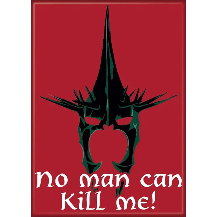 Lord Of The Rings 2.5 x 3.5 Magnet - No Man Can Kill Me (74987M)