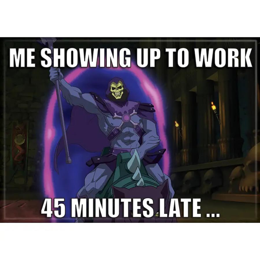 Masters Of The Universe Revelation 2.5 x 3.5 Magnet - 45 Minutes Late (74823MU)
