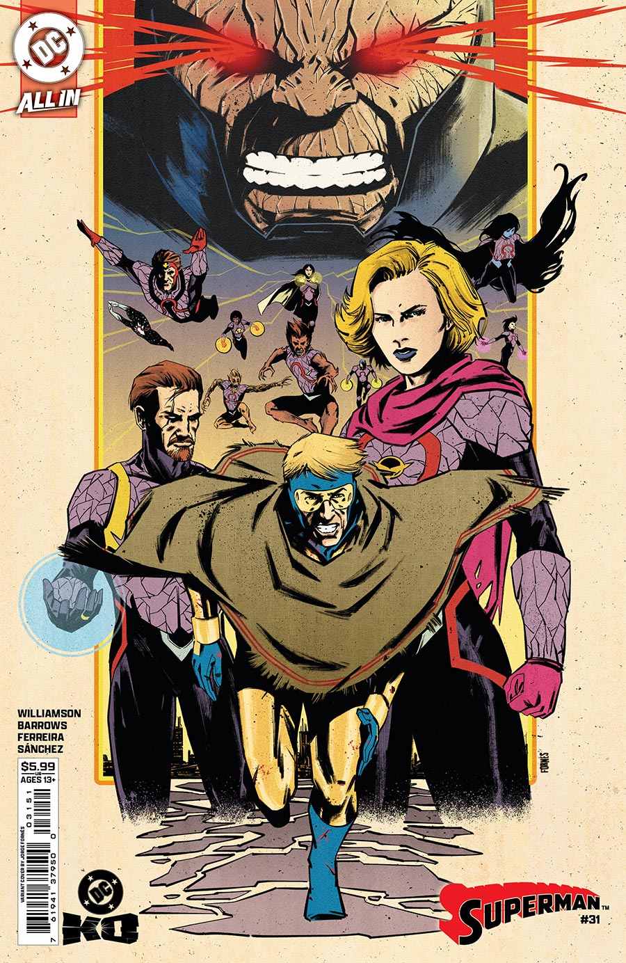 Superman Vol 7 #31 Cover E Variant Jorge Fornes Card Stock Cover (DC All In)(DC K.O. Tie-In)