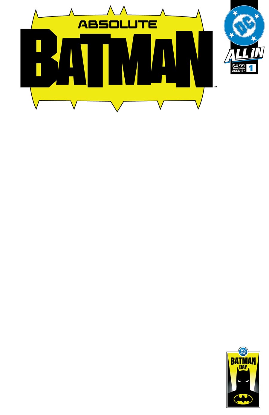 Batman Day 2025 Absolute Batman #1 Cover C Variant Blank Cover