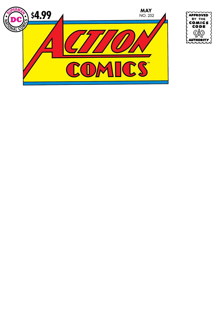 Action Comics #252 Facsimile Edition Cover C Variant Blank Cover