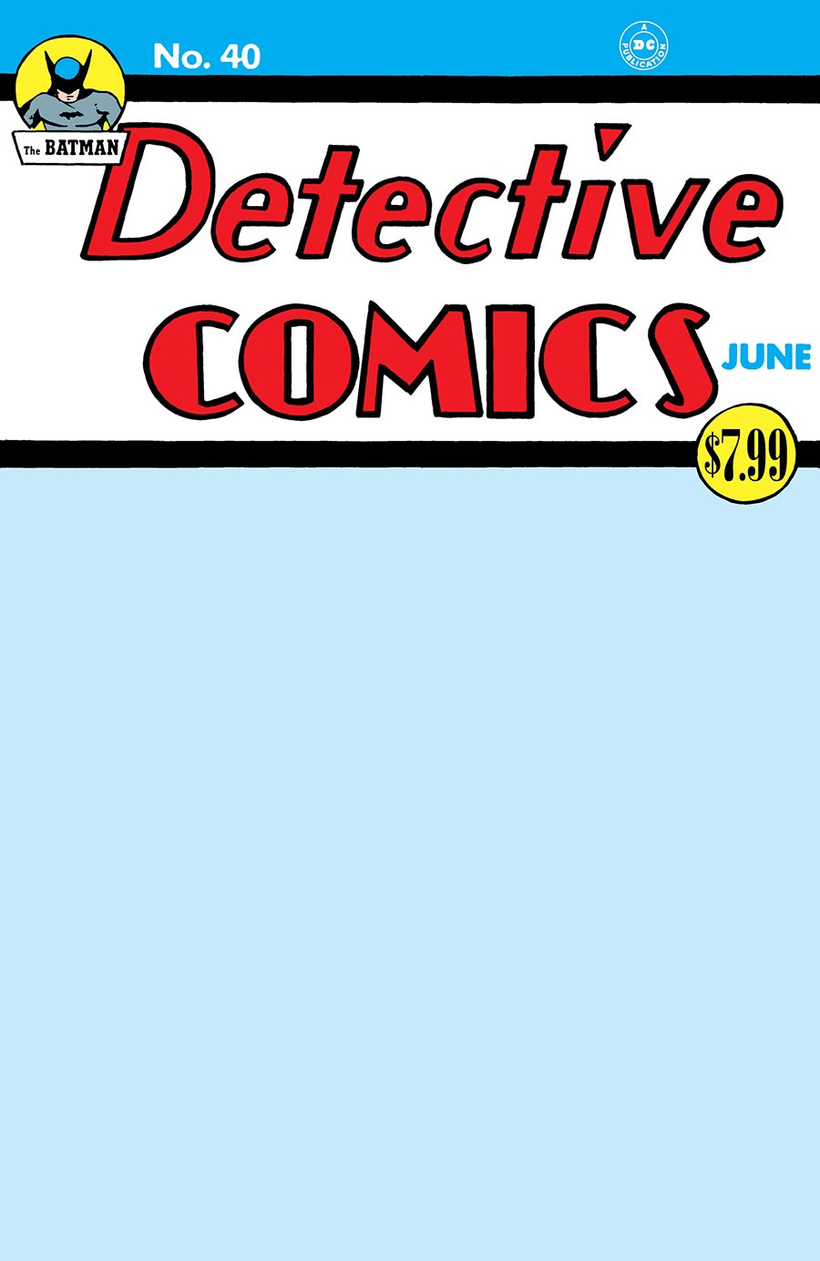 Detective Comics #40 Facsimile Edition Cover C Variant Blank Cover