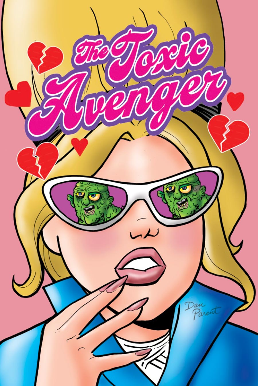 Toxic Avenger Comics #4 Cover B Variant Dan Parent Cover