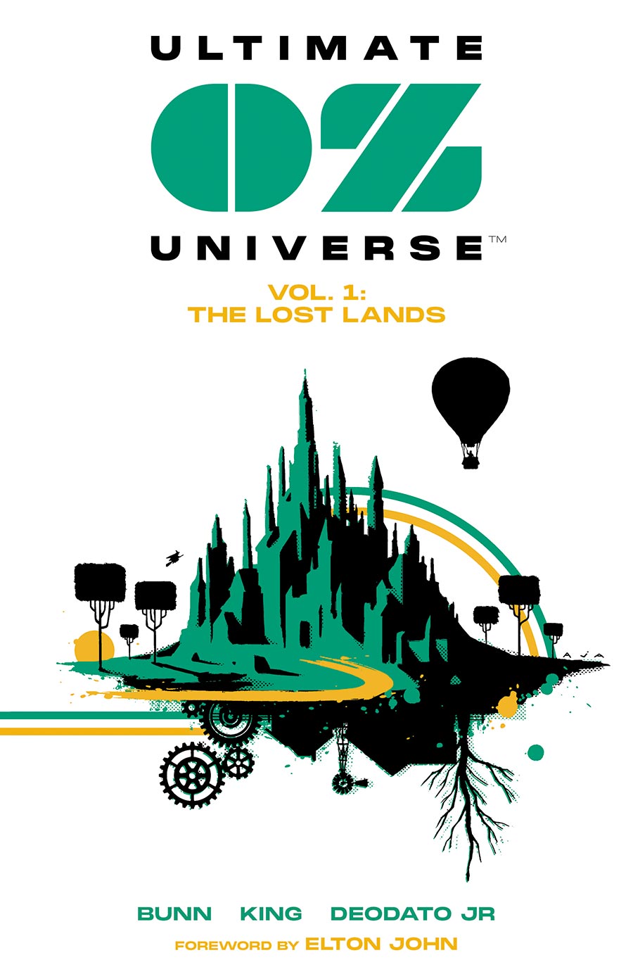 Ultimate Oz Universe Vol 1 The Lost Lands TP