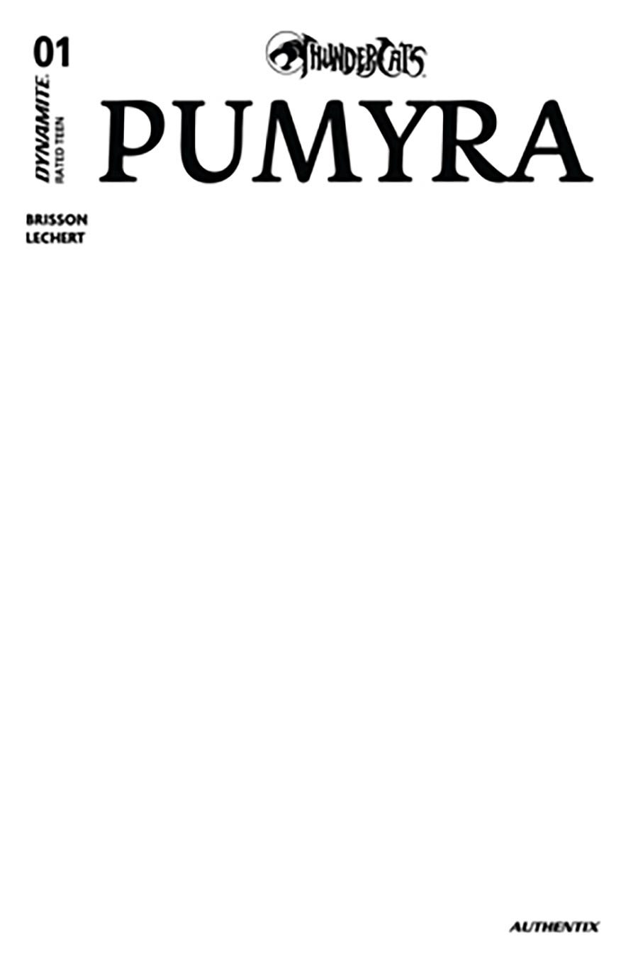 Thundercats Pumyra #1 (One Shot) Cover E Variant Blank Authentix Cover