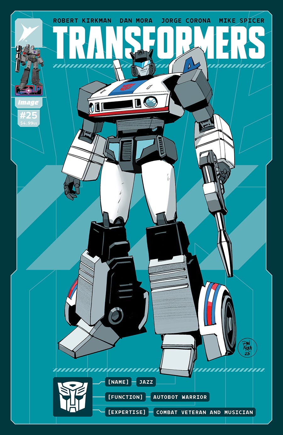 Transformers Vol 5 #25 Cover E Incentive Dan Mora & Andres Juarez Variant Cover
