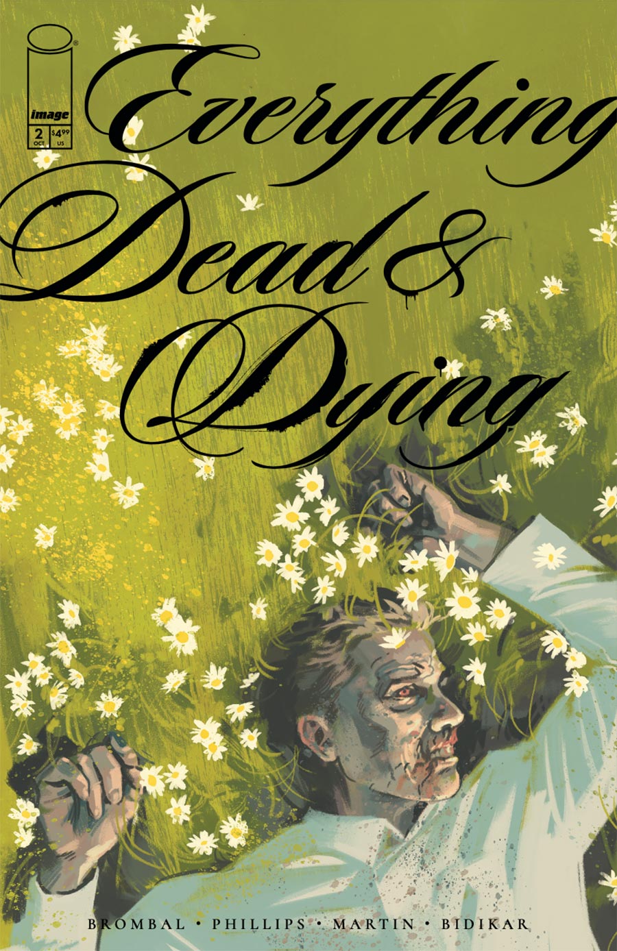 Everything Dead & Dying #2 Cover A Regular Jacob Phillips Cover