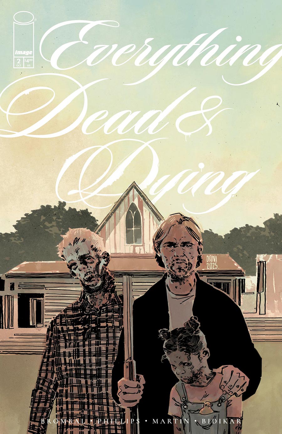 Everything Dead & Dying #2 Cover C Incentive DANI Variant Cover