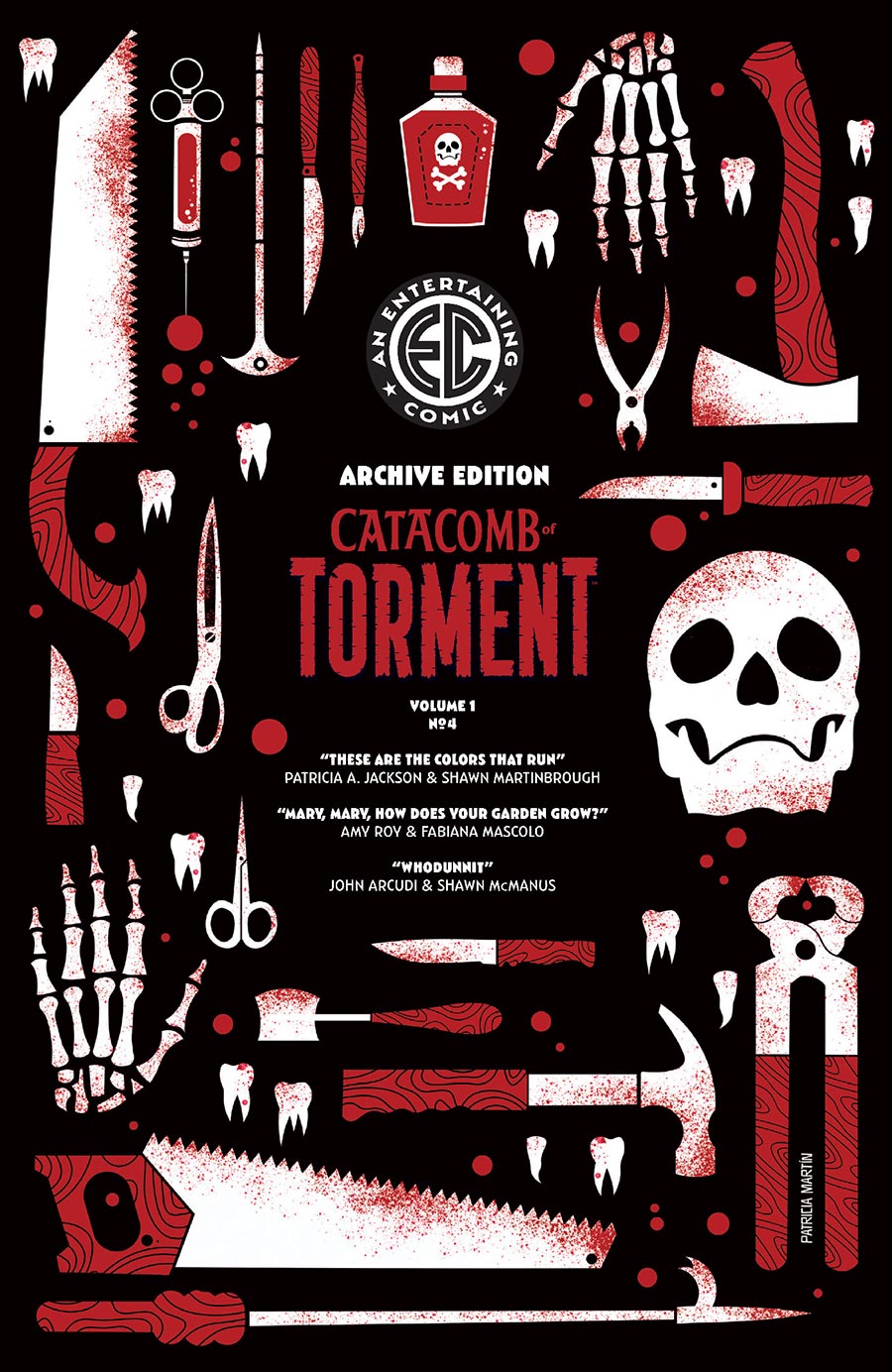 Catacomb Of Torment #4 Cover E Incentive Patricia Martin EC Archive Edition Cover (EC Comics)