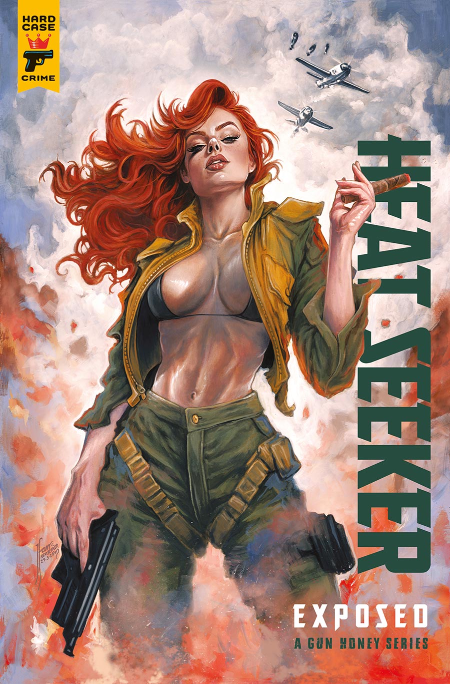 Hard Case Crime Heat Seeker Exposed A Gun Honey Series #1 Cover O SDCC Exclusive Tehani Farr Foil Trade Variant Cover